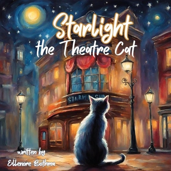 Starlight the Theatre Cat - Educational Resource by Elucate U